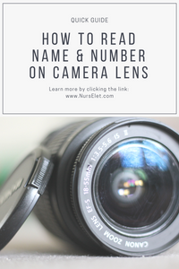 How To Read Name & Number On Camera Lens